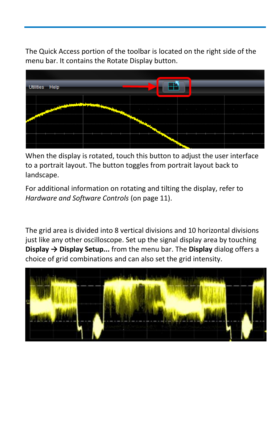 The quick access toolbar, The signal display grid | Teledyne LeCroy WaveMaster 8 Zi_Zi-A User Manual | Page 35 / 190