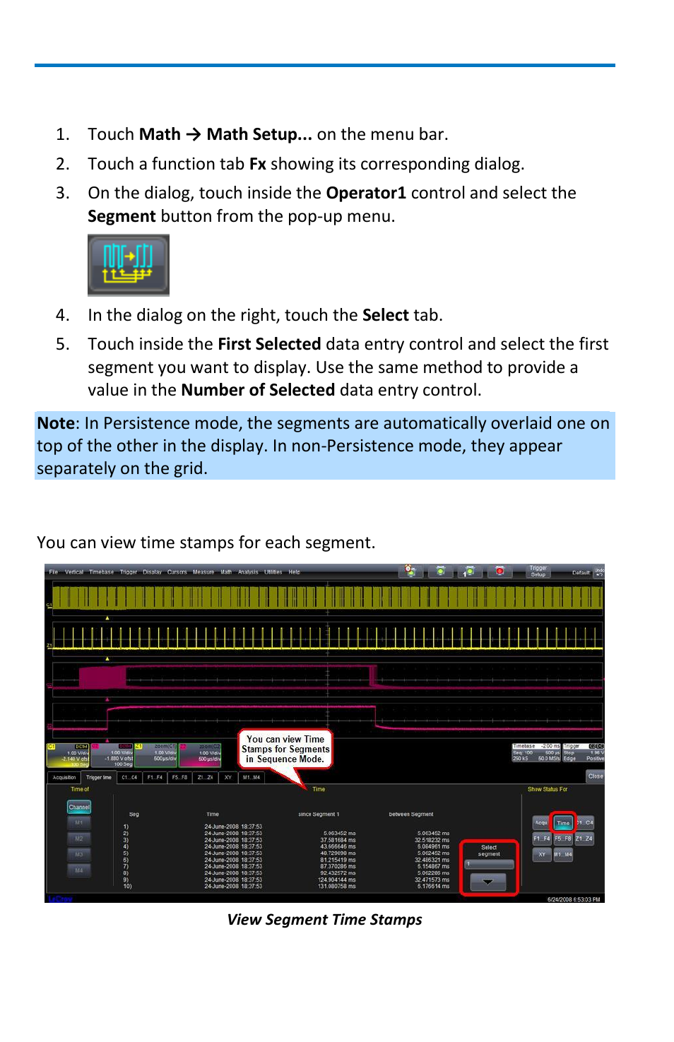Displaying an individual segment, Viewing time stamps | Teledyne LeCroy WaveMaster 8 Zi_Zi-A User Manual | Page 60 / 190