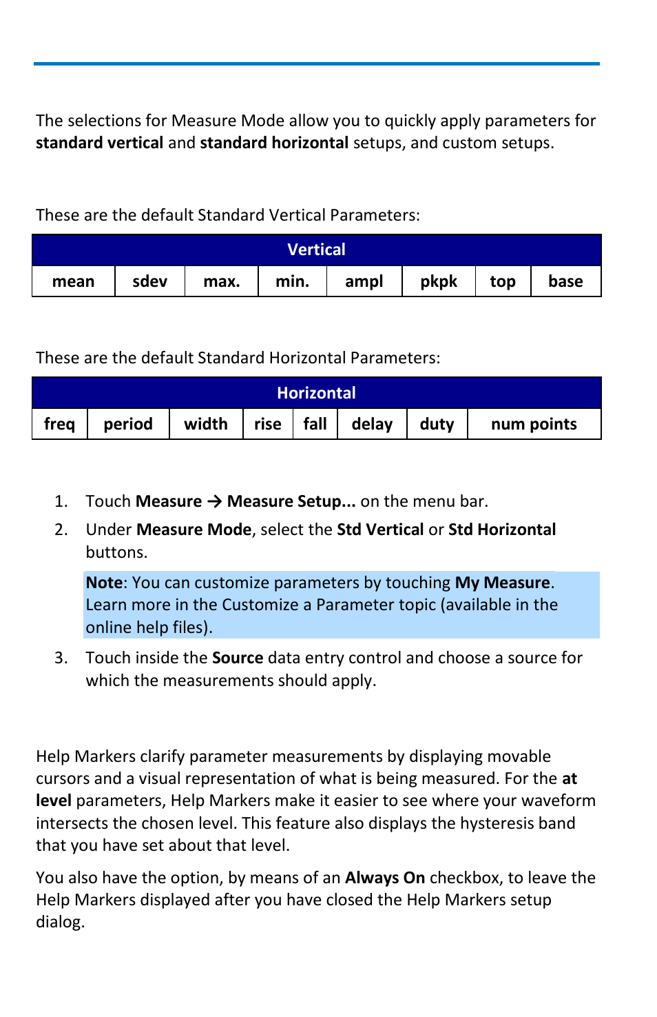 Measure modes, Help markers, Standard vertical parameters | Standard horizontal parameters, Selecting measure modes | Teledyne LeCroy WavePro 7 Zi_Zi-A User Manual | Page 100 / 188