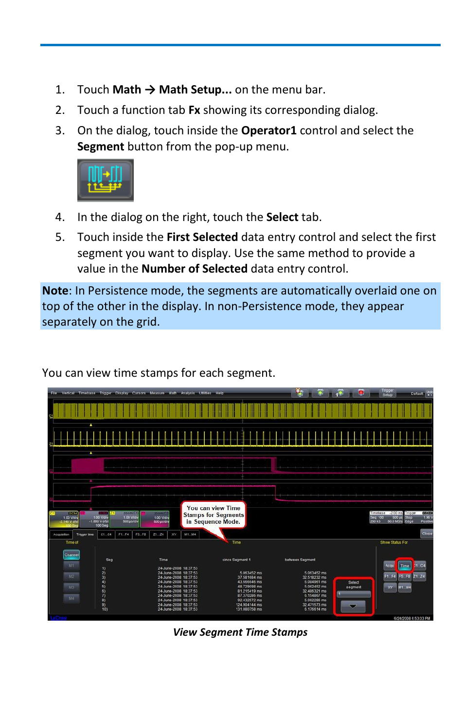 Displaying an individual segment, Viewing time stamps | Teledyne LeCroy WavePro 7 Zi_Zi-A User Manual | Page 57 / 188