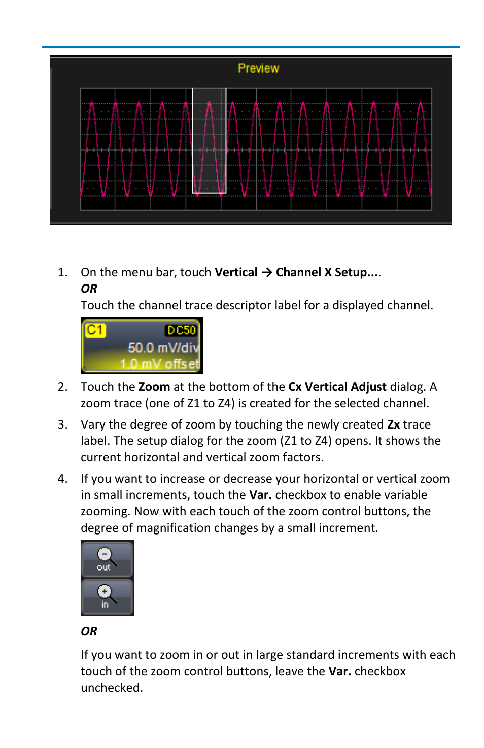 Zooming a single channel | Teledyne LeCroy WavePro 7 Zi_Zi-A User Manual | Page 91 / 188