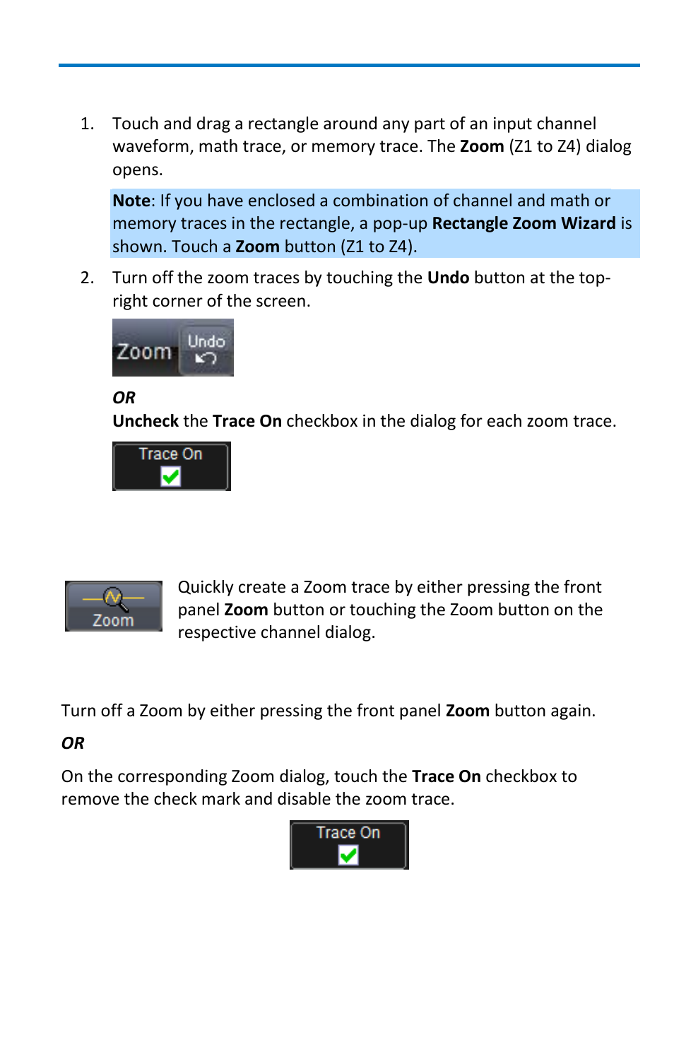 Touch-and-drag zooming, Quickly zooming waveforms and multiple waveforms, Turning off zoom | Teledyne LeCroy WavePro 7 Zi_Zi-A User Manual | Page 93 / 188