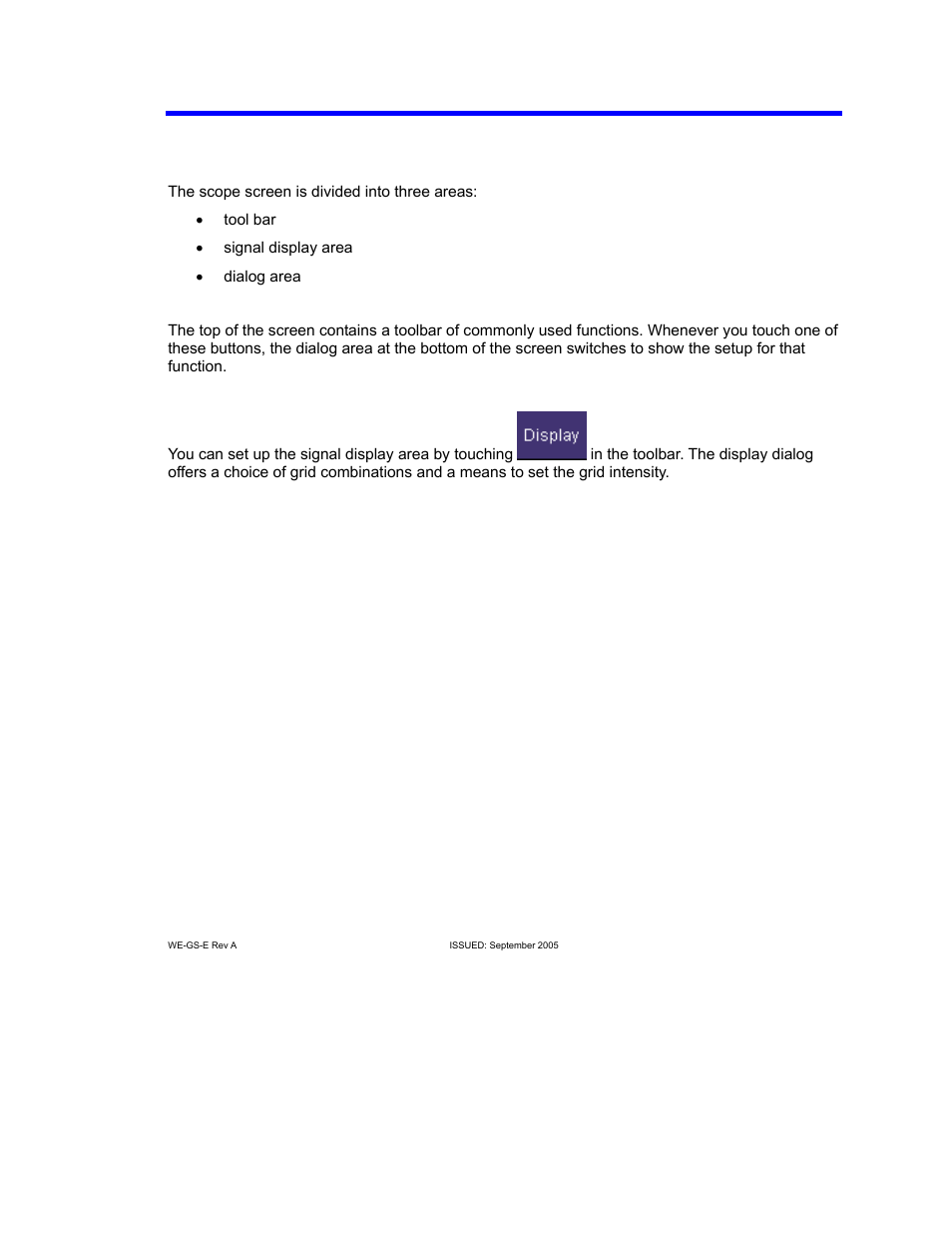 Screen layout, Tool bar, Signal display grid | Waveexpert getting started guide | Teledyne LeCroy WaveExpert 9000_NRO9000_SDA100G Getting Started Manual User Manual | Page 45 / 50