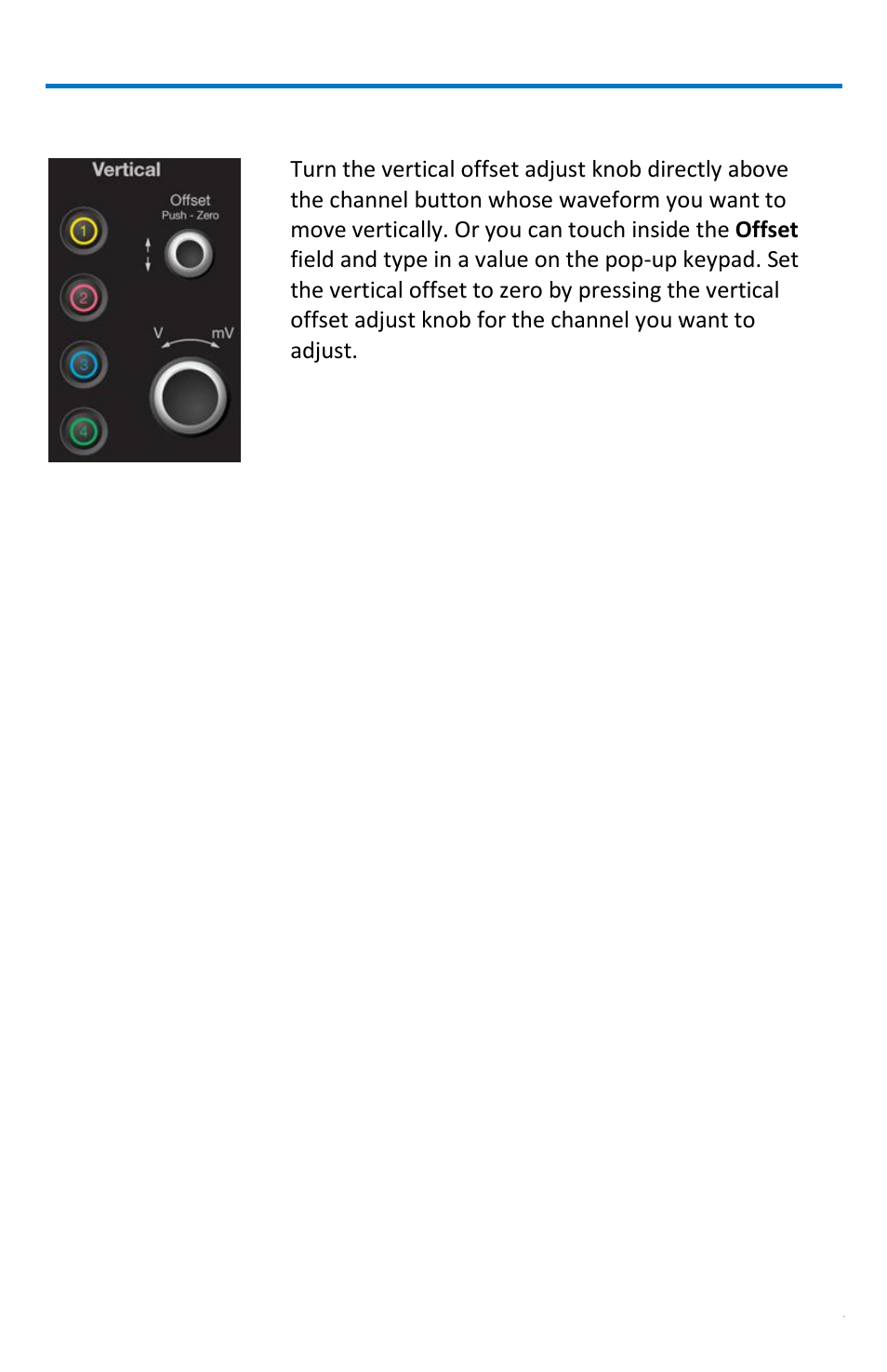 Adjusting the waveform's position, Getting started manual | Teledyne LeCroy WaveRunner МXi-A Getting Started Manual User Manual | Page 39 / 128