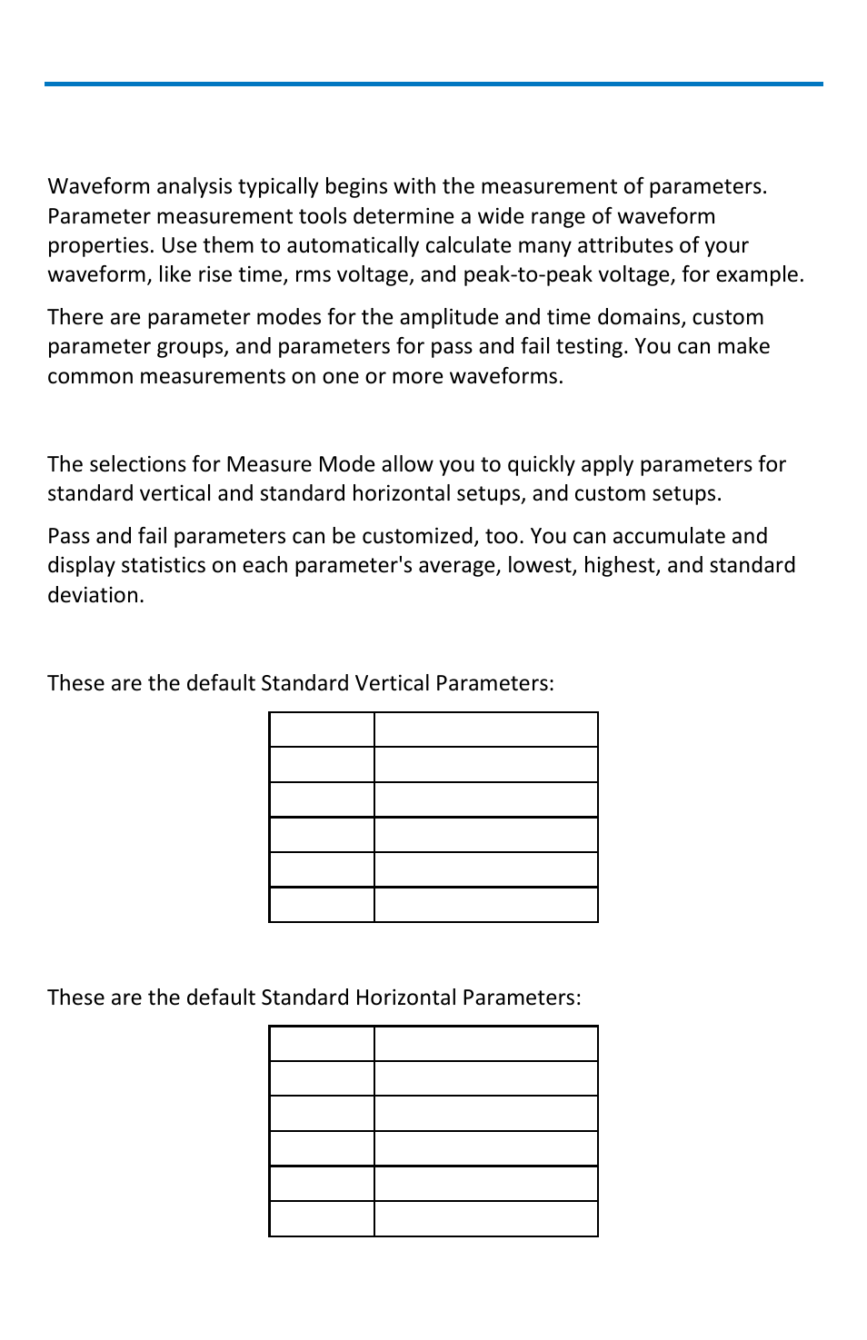 Parameter measurements, Measure modes, Standard vertical parameters | Standard horizontal parameters, Waverunner xi-a and mxi-a oscilloscopes | Teledyne LeCroy WaveRunner МXi-A Getting Started Manual User Manual | Page 56 / 128