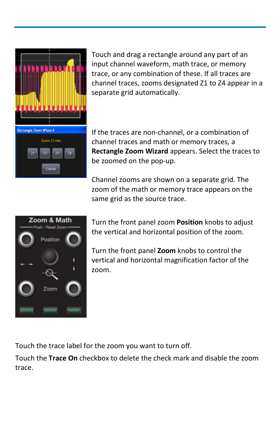 Turn off zoom, Zooming by touch-and-drag | Teledyne LeCroy WaveRunner МXi-A Getting Started Manual User Manual | Page 71 / 128