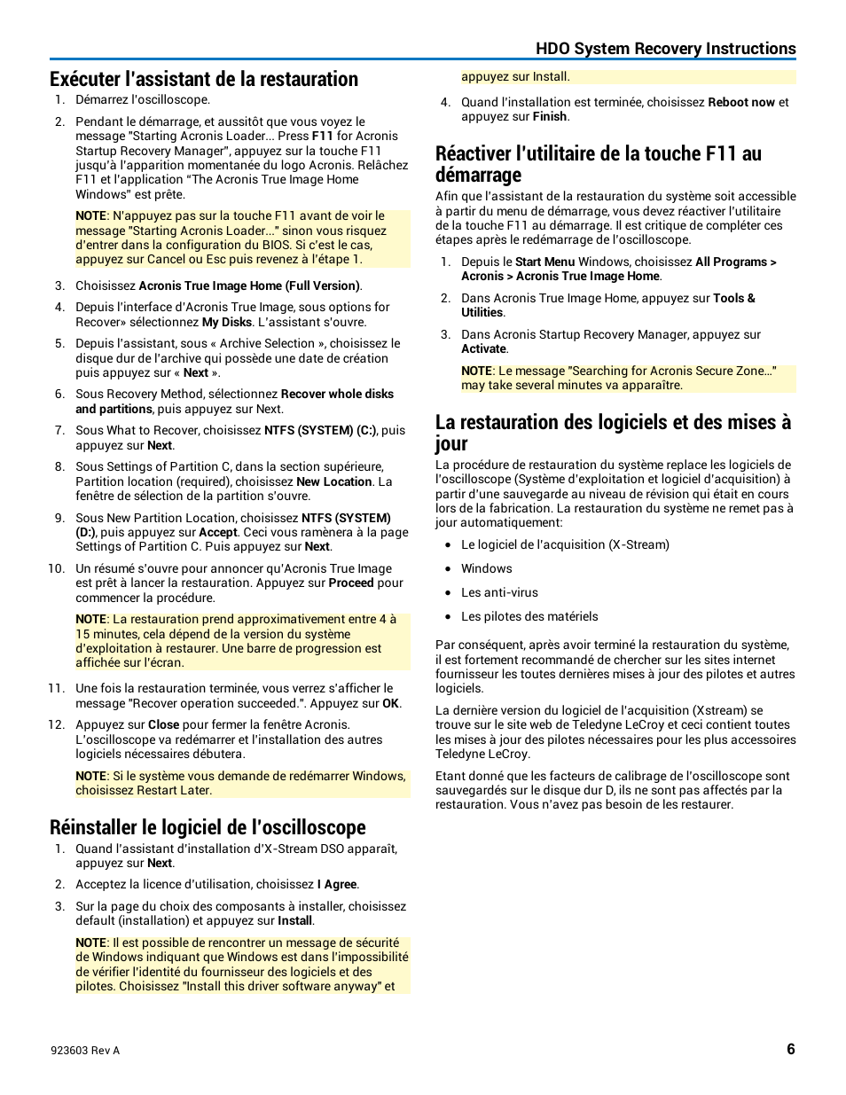 Exécuter l’assistant de la restauration, Réinstaller le logiciel de l’oscilloscope, La restauration des logiciels et des mises à jour | Hdo system recovery instructions | Teledyne LeCroy HDO System Recovery User Manual | Page 6 / 7