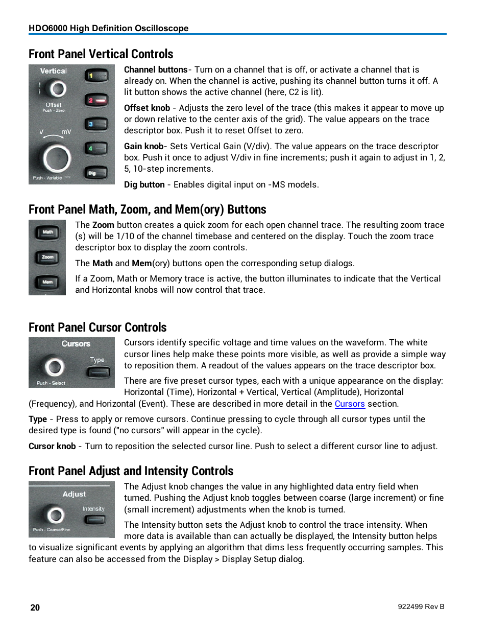 Front panel vertical controls, Front panel math, zoom, and mem(ory) buttons, Front panel cursor controls | Front panel adjust and intensity controls | Teledyne LeCroy HDO6000 Operators Manual User Manual | Page 28 / 142