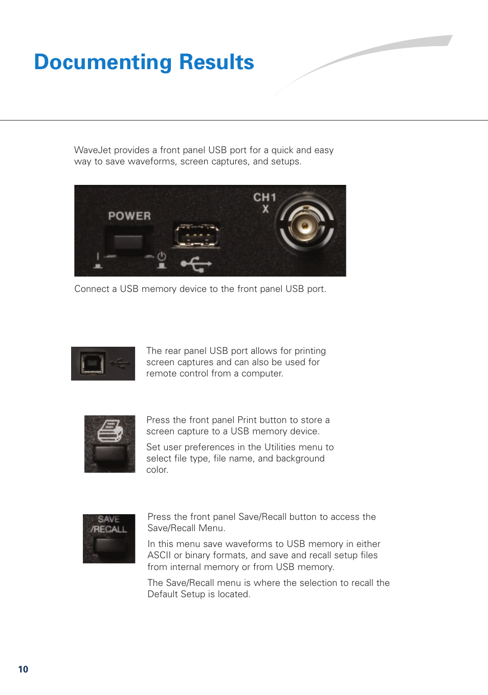 Documenting results | Teledyne LeCroy WaveJet 300A Series Quick Reference Guide User Manual | Page 10 / 12