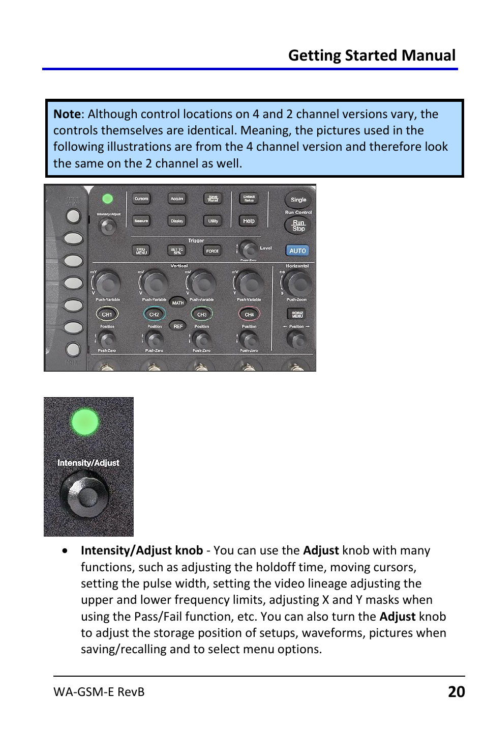 Front panel controls, Intensity/adjust knob, Getting started manual | 20 front panel controls | Teledyne LeCroy WaveAce User Manual | Page 20 / 106