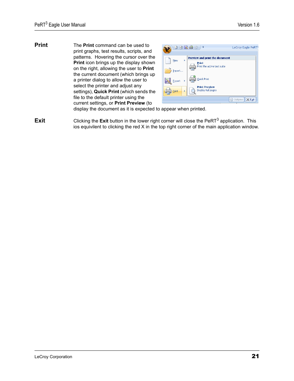 Print, Exit, Print exit | Teledyne LeCroy PeRT3 Eagle Systems User Manual | Page 25 / 84