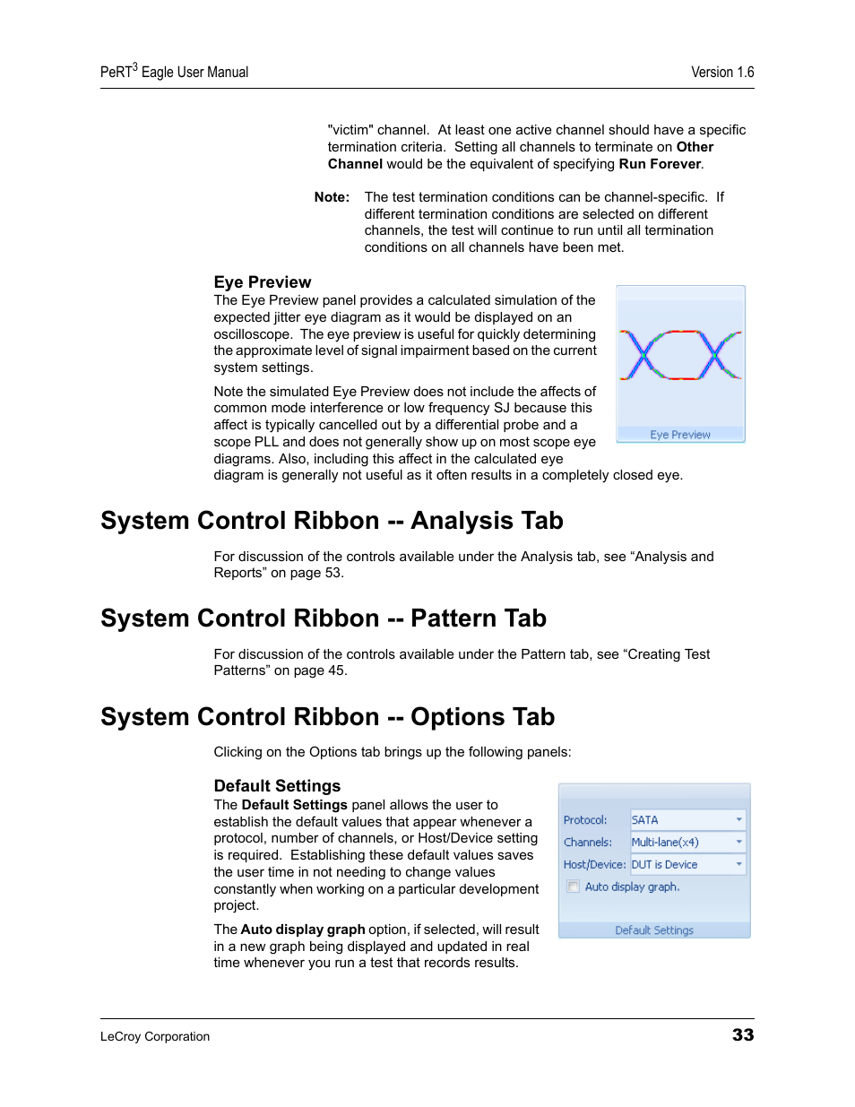 System control ribbon -- analysis tab, System control ribbon -- pattern tab, System control ribbon -- options tab | Teledyne LeCroy PeRT3 Eagle Systems User Manual | Page 37 / 84