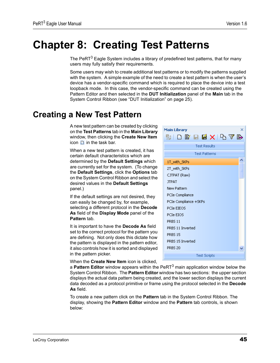Chapter 8: creating test patterns, Creating a new test pattern, Chapter 8 | Creating test patterns | Teledyne LeCroy PeRT3 Eagle Systems User Manual | Page 49 / 84