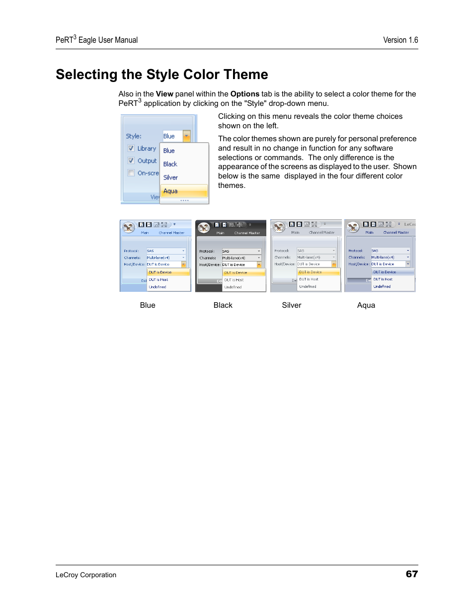 Selecting the style color theme | Teledyne LeCroy PeRT3 Eagle Systems User Manual | Page 71 / 84
