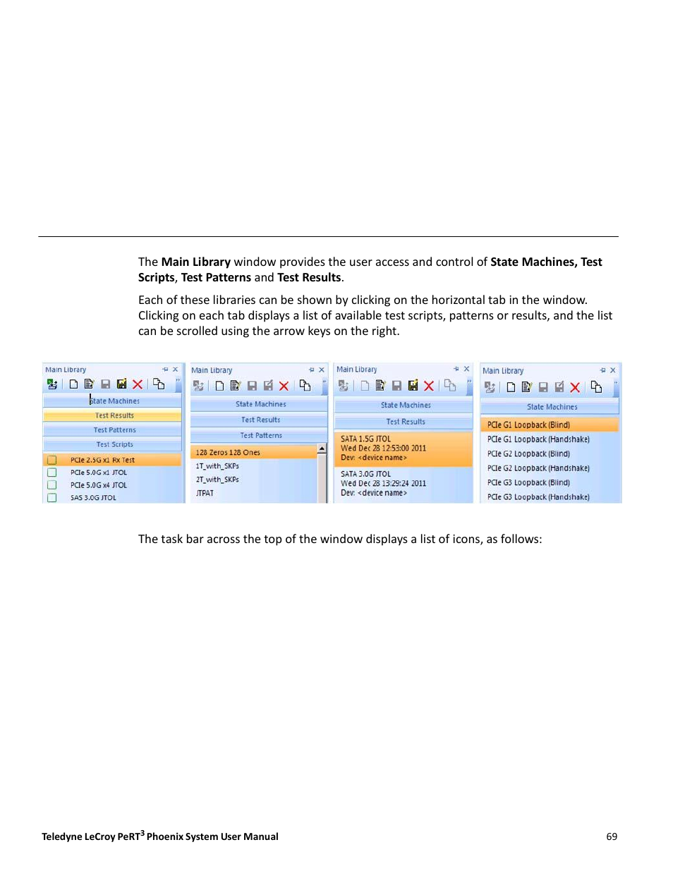 Chapter 7, Main library window | Teledyne LeCroy PeRT3 Phoenix System User Manual | Page 71 / 122