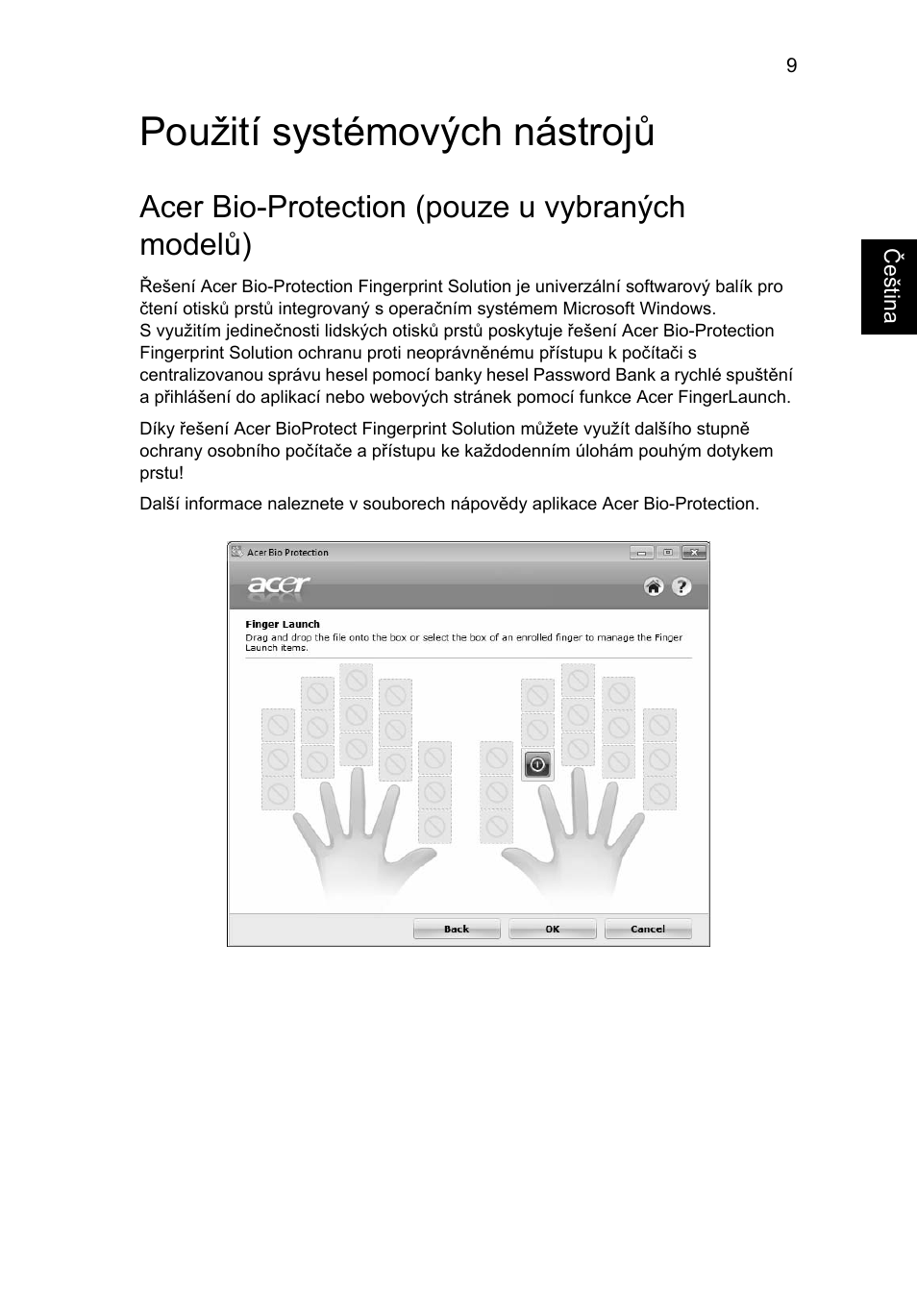 Použití systémových nástrojů, Acer bio-protection (pouze u vybraných modelů) | Acer Aspire Series User Manual | Page 1035 / 2206