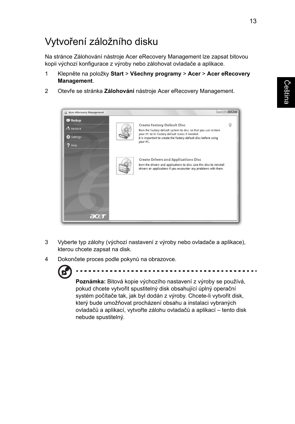 Vytvoření záložního disku | Acer Aspire Series User Manual | Page 1039 / 2206