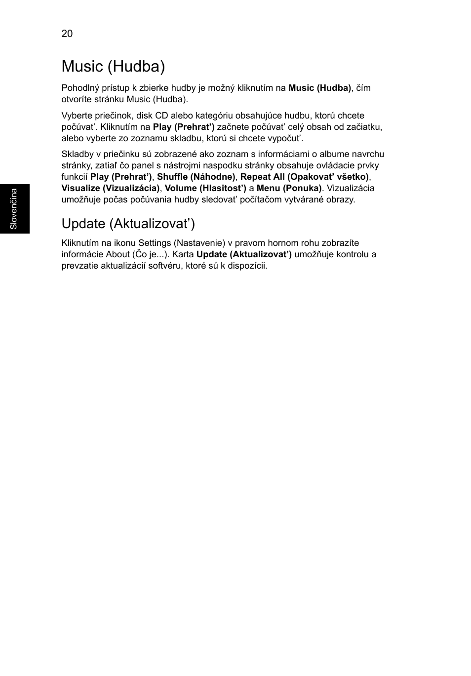 Music (hudba), Update (aktualizovat’) | Acer Aspire Series User Manual | Page 1116 / 2206