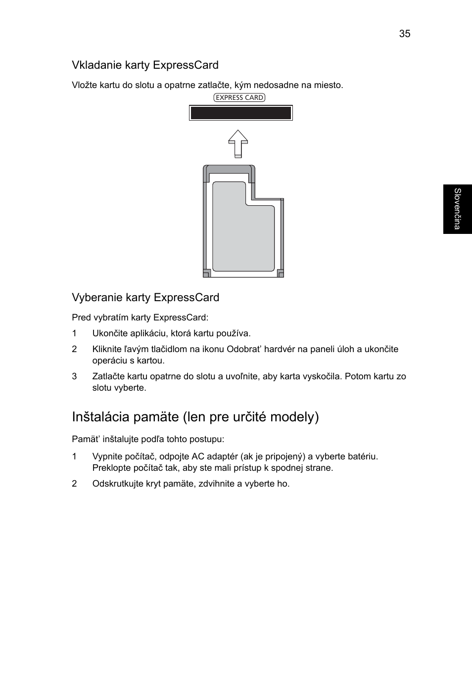 Inštalácia pamäte (len pre určité modely), Vkladanie karty expresscard, Vyberanie karty expresscard | Acer Aspire Series User Manual | Page 1131 / 2206