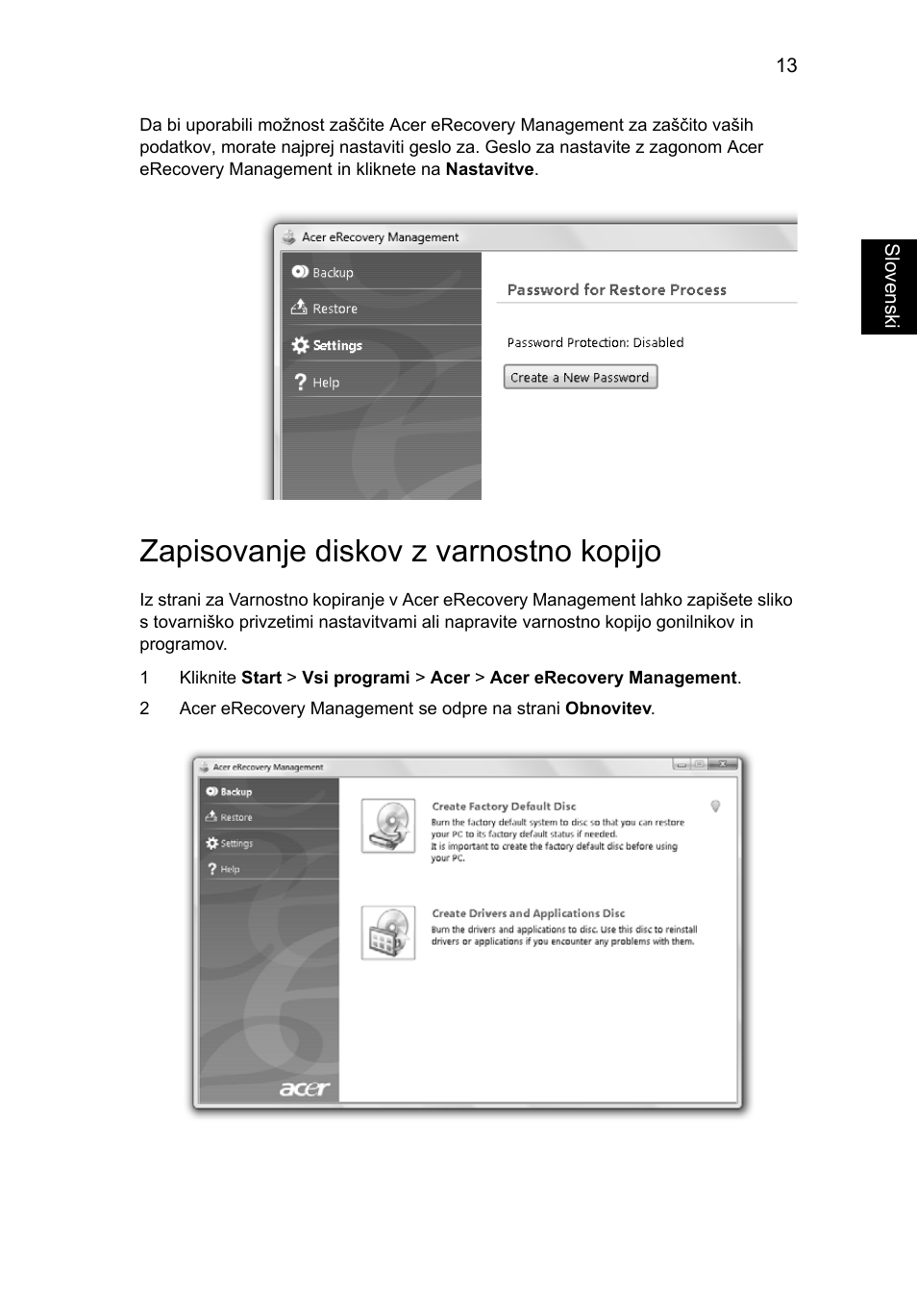 Zapisovanje diskov z varnostno kopijo | Acer Aspire Series User Manual | Page 1179 / 2206