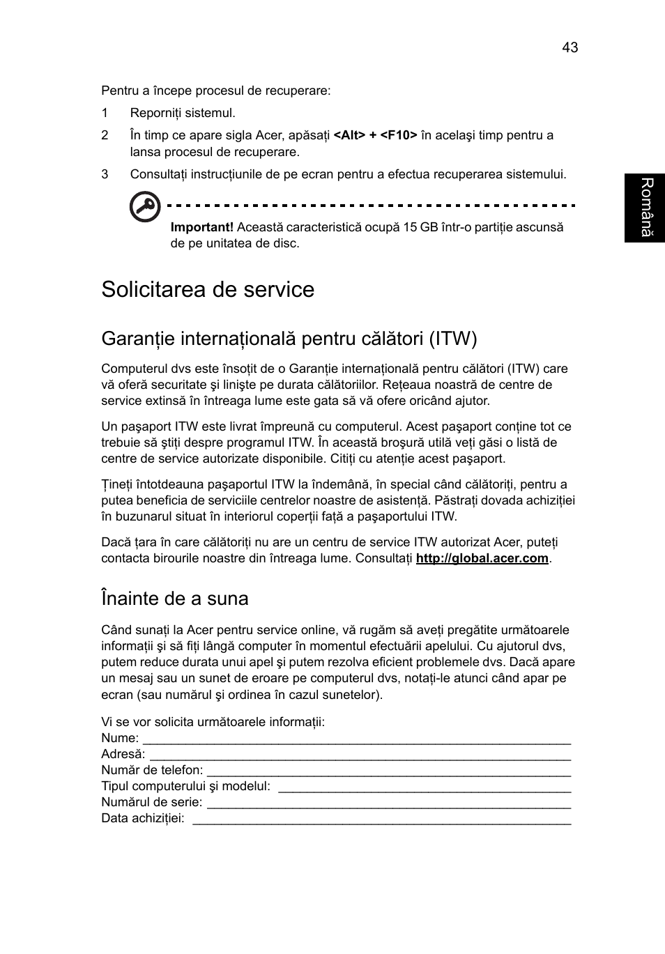 Solicitarea de service, Garanţie internaţională pentru călători (itw), Înainte de a suna | Acer Aspire Series User Manual | Page 1351 / 2206