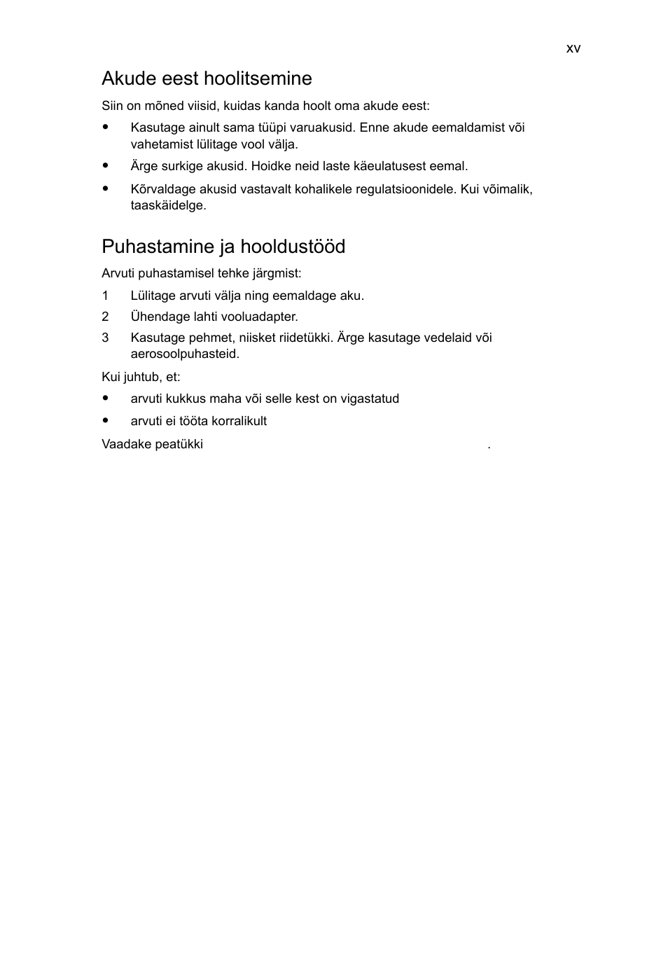 Akude eest hoolitsemine, Puhastamine ja hooldustööd | Acer Aspire Series User Manual | Page 1447 / 2206
