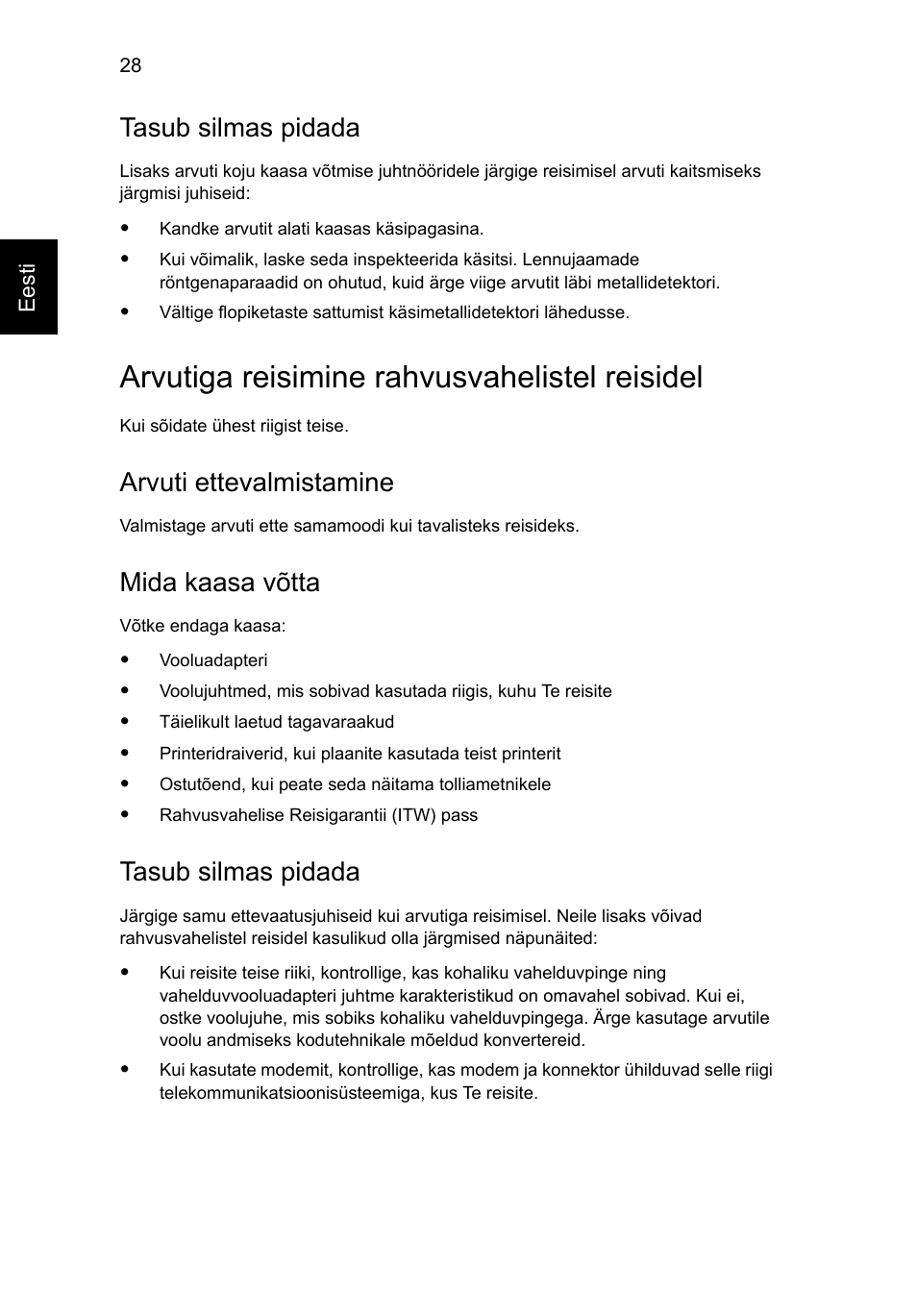 Arvutiga reisimine rahvusvahelistel reisidel, Tasub silmas pidada, Arvuti ettevalmistamine | Mida kaasa võtta | Acer Aspire Series User Manual | Page 1480 / 2206