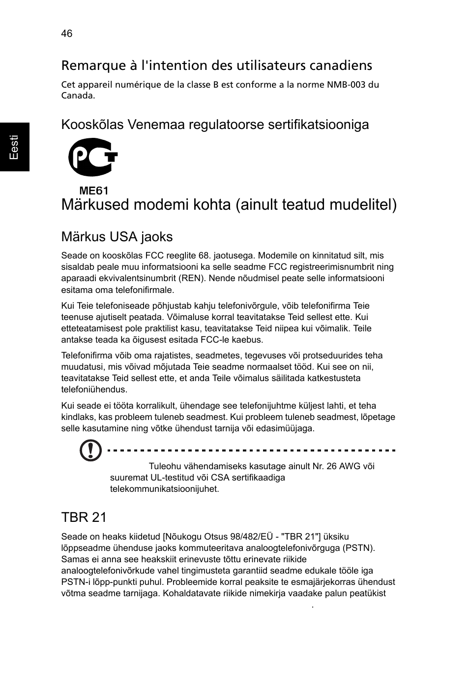 Märkused modemi kohta (ainult teatud mudelitel), Remarque à l'intention des utilisateurs canadiens, Kooskõlas venemaa regulatoorse sertifikatsiooniga | Märkus usa jaoks, Tbr 21 | Acer Aspire Series User Manual | Page 1498 / 2206