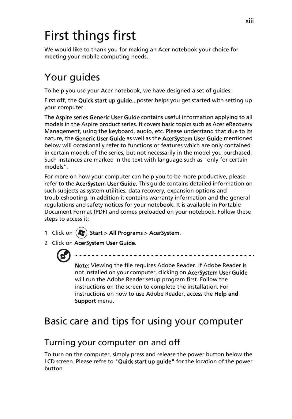 First things first, Your guides, Basic care and tips for using your computer | Turning your computer on and off | Acer Aspire Series User Manual | Page 15 / 2206