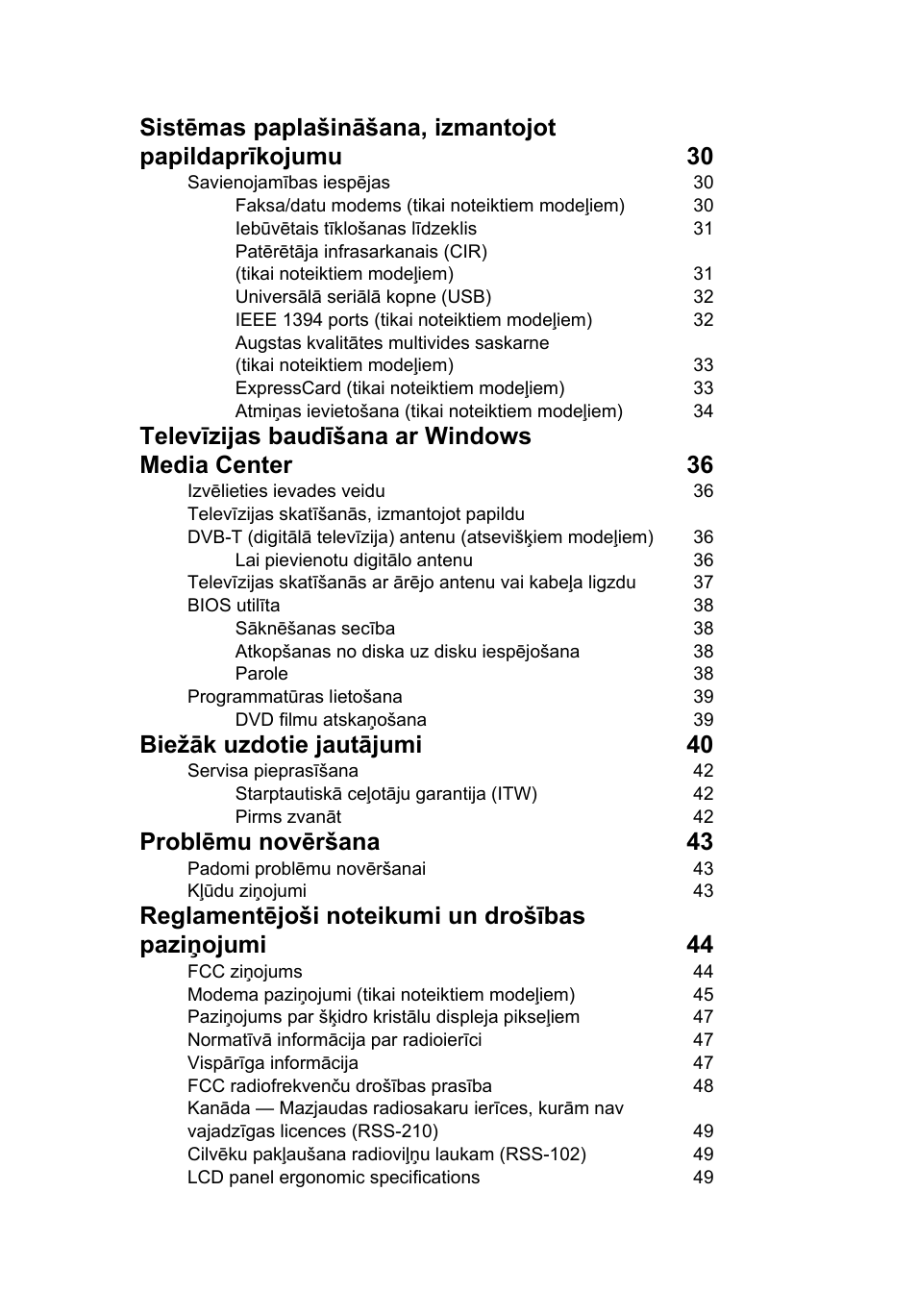 Televīzijas baudīšana ar windows media center 36, Biežāk uzdotie jautājumi 40, Problēmu novēršana 43 | Acer Aspire Series User Manual | Page 1521 / 2206