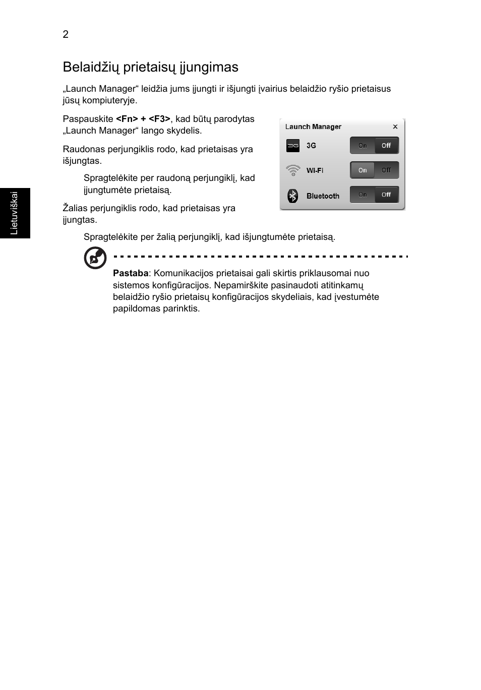 Belaidžių prietaisų įjungimas | Acer Aspire Series User Manual | Page 1594 / 2206