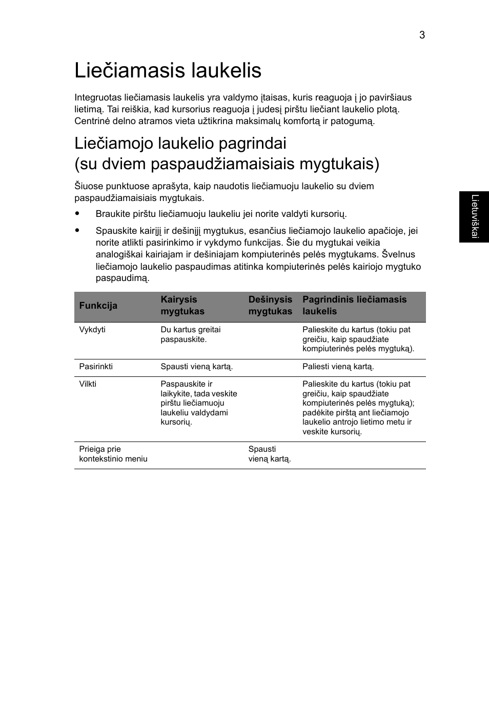 Liečiamasis laukelis | Acer Aspire Series User Manual | Page 1595 / 2206