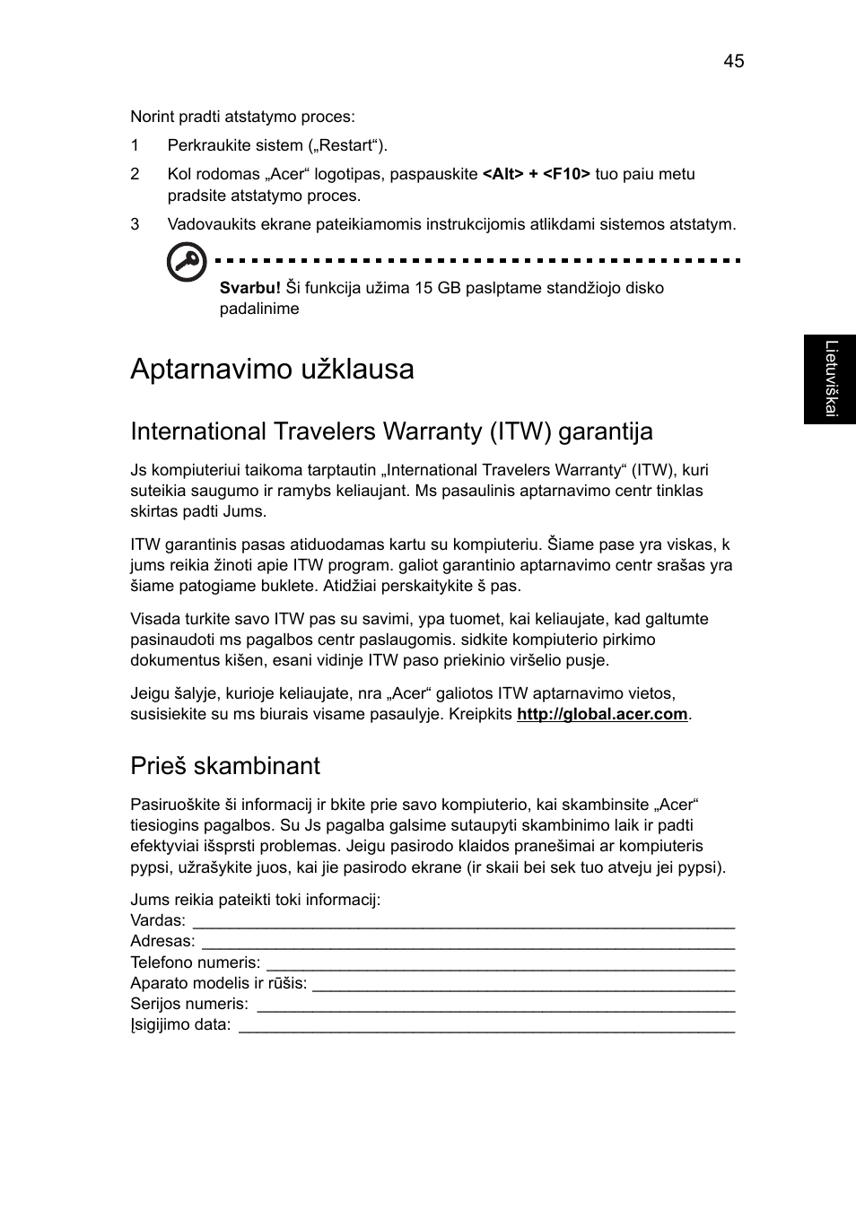 Aptarnavimo užklausa, International travelers warranty (itw) garantija, Prieš skambinant | Acer Aspire Series User Manual | Page 1637 / 2206