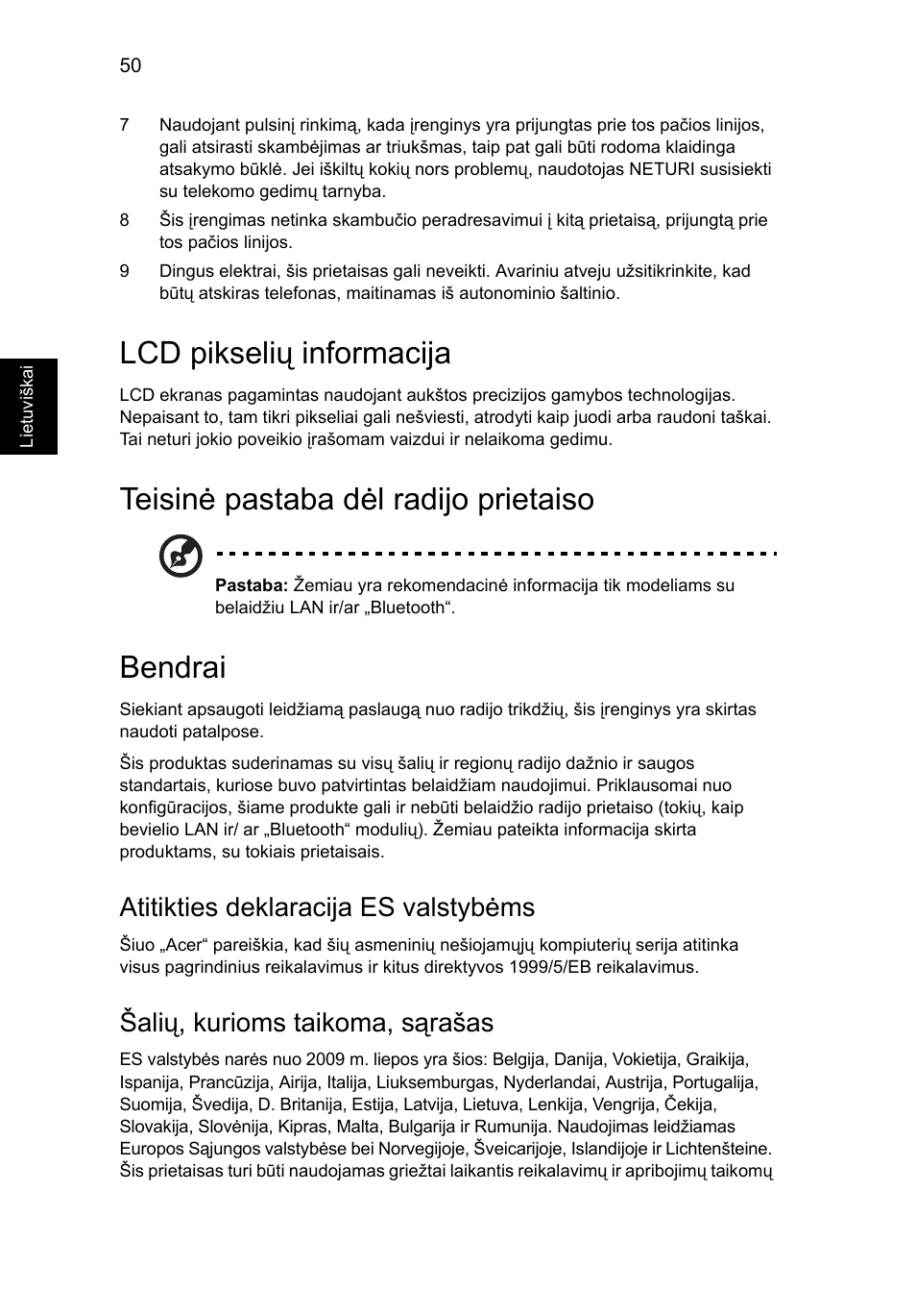 Lcd pikselių informacija, Teisinė pastaba dėl radijo prietaiso, Bendrai | Atitikties deklaracija es valstybėms, Šalių, kurioms taikoma, sąrašas | Acer Aspire Series User Manual | Page 1642 / 2206