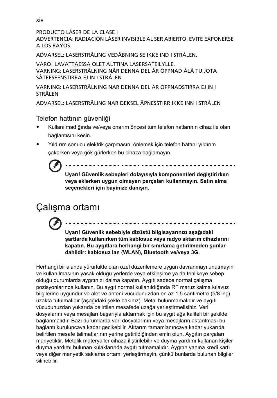 Çalışma ortamı | Acer Aspire Series User Manual | Page 1732 / 2206
