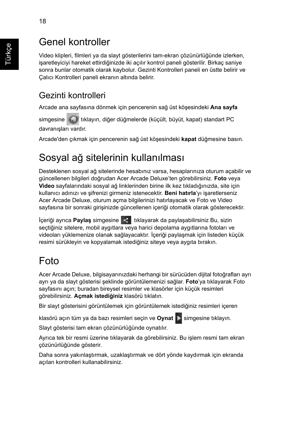 Genel kontroller, Sosyal ağ sitelerinin kullanılması, Foto | Gezinti kontrolleri | Acer Aspire Series User Manual | Page 1762 / 2206