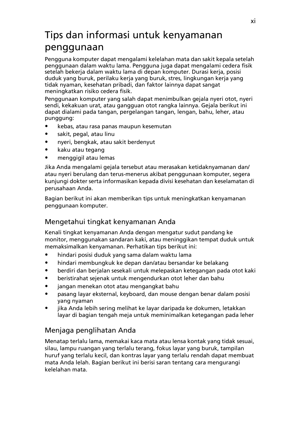 Tips dan informasi untuk kenyamanan penggunaan | Acer Aspire Series User Manual | Page 2071 / 2206