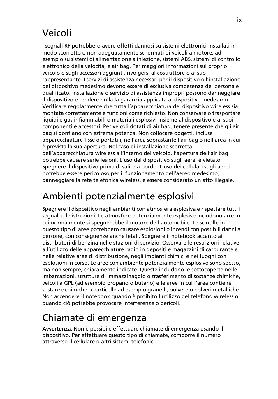 Veicoli, Ambienti potenzialmente esplosivi, Chiamate di emergenza | Acer Aspire Series User Manual | Page 231 / 2206