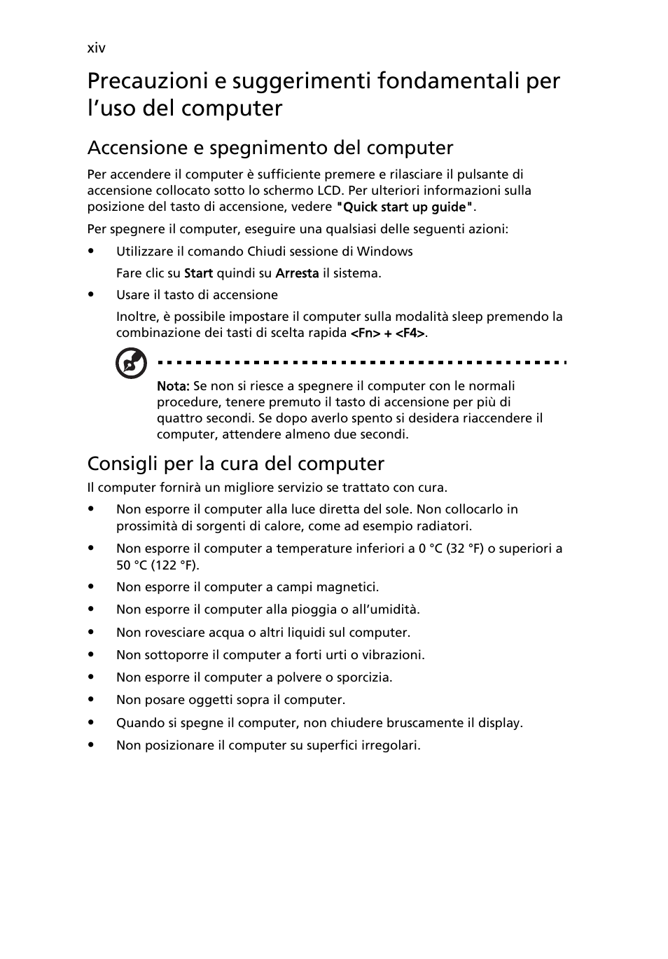 Accensione e spegnimento del computer, Consigli per la cura del computer | Acer Aspire Series User Manual | Page 236 / 2206