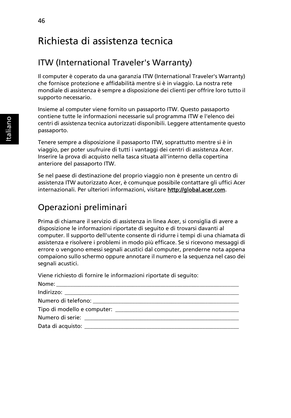 Richiesta di assistenza tecnica, Itw (international traveler's warranty), Operazioni preliminari | Acer Aspire Series User Manual | Page 288 / 2206