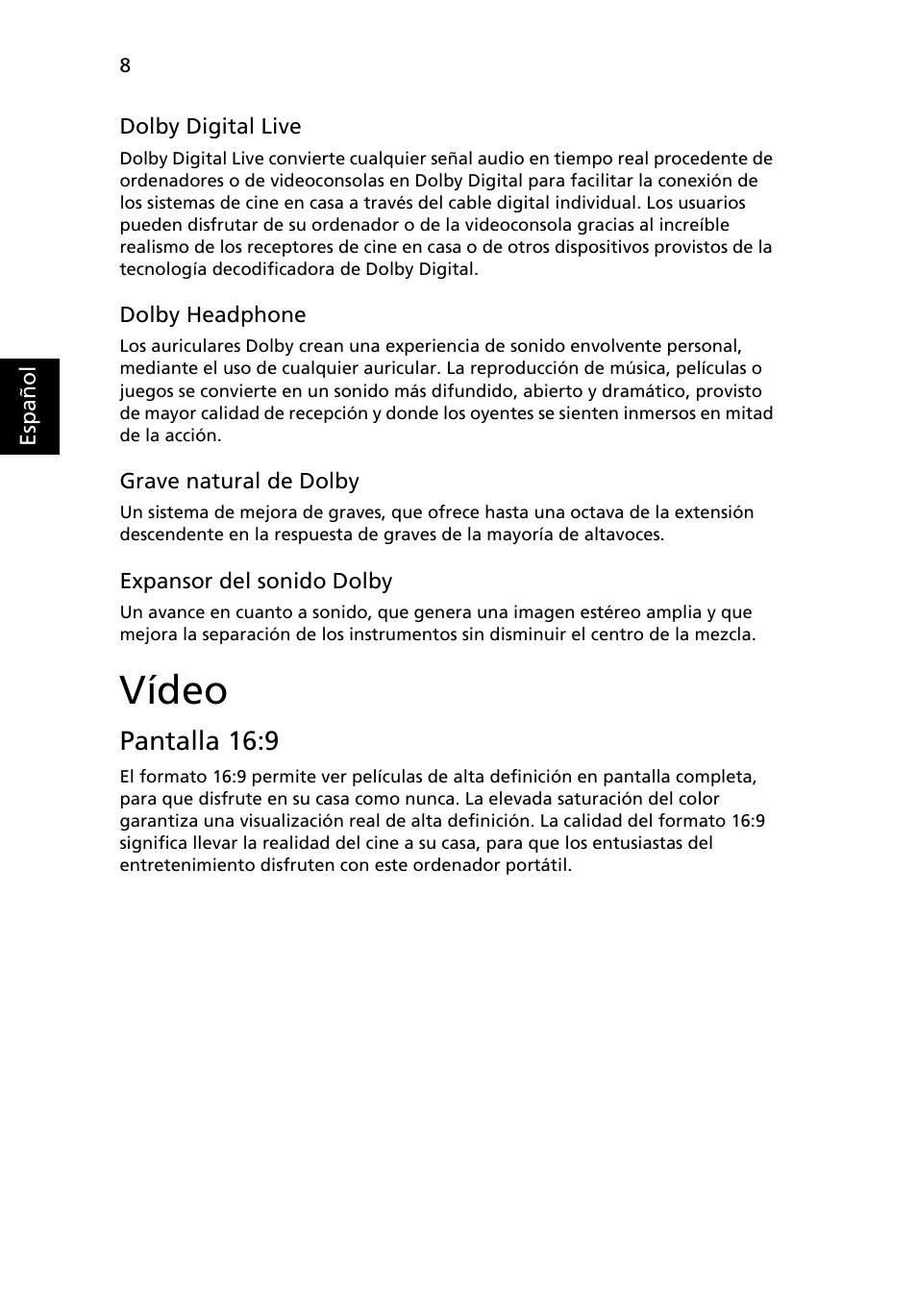 Vídeo, Pantalla 16:9 | Acer Aspire Series User Manual | Page 322 / 2206