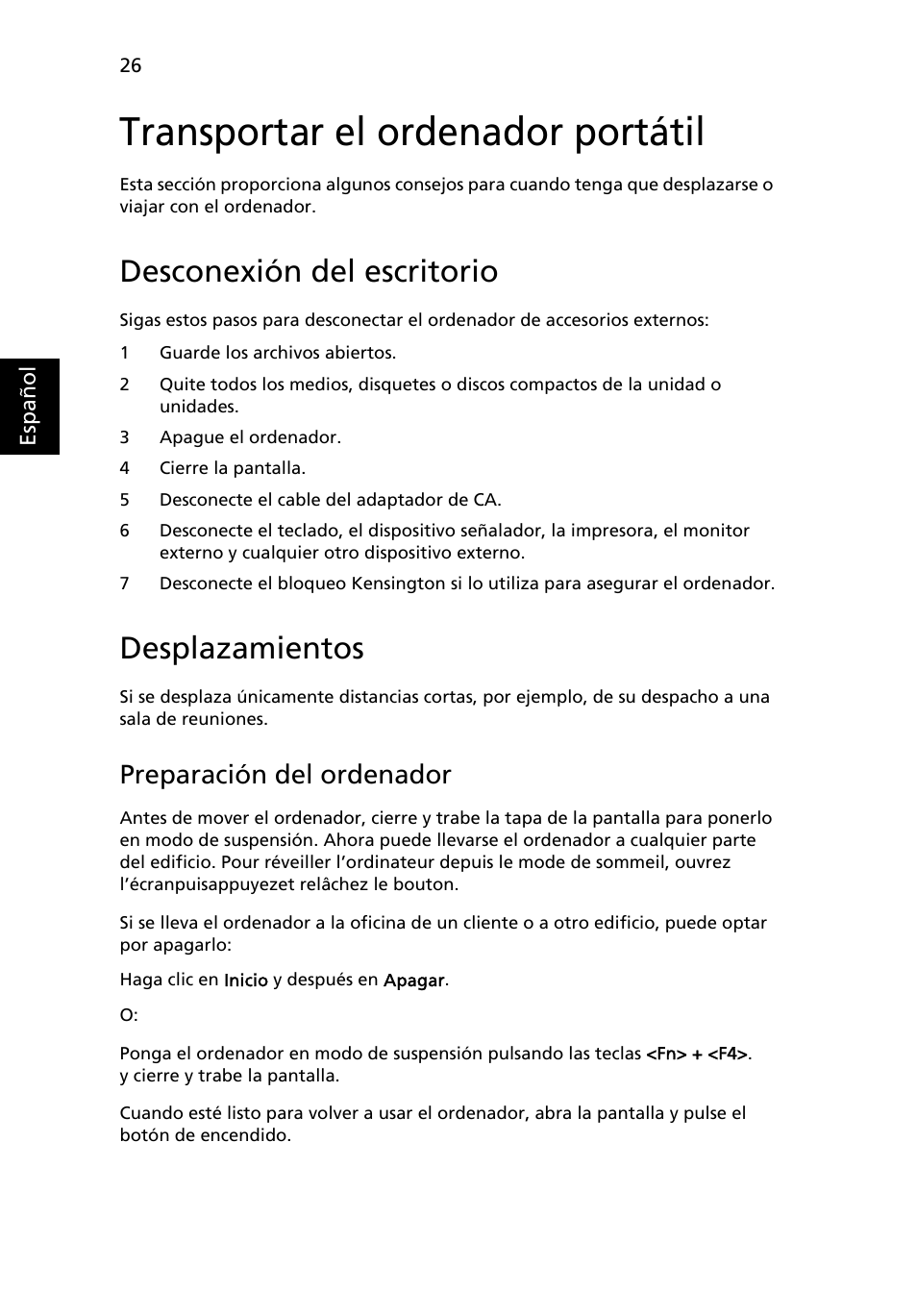 Transportar el ordenador portátil, Desconexión del escritorio, Desplazamientos | Preparación del ordenador | Acer Aspire Series User Manual | Page 340 / 2206