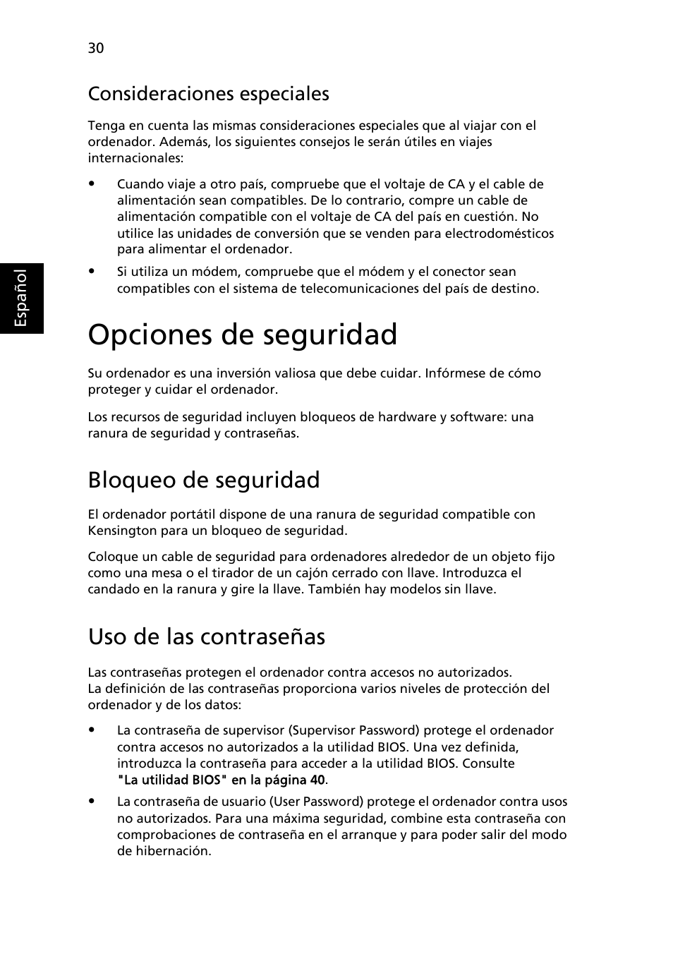 Opciones de seguridad, Bloqueo de seguridad, Uso de las contraseñas | Consideraciones especiales | Acer Aspire Series User Manual | Page 344 / 2206
