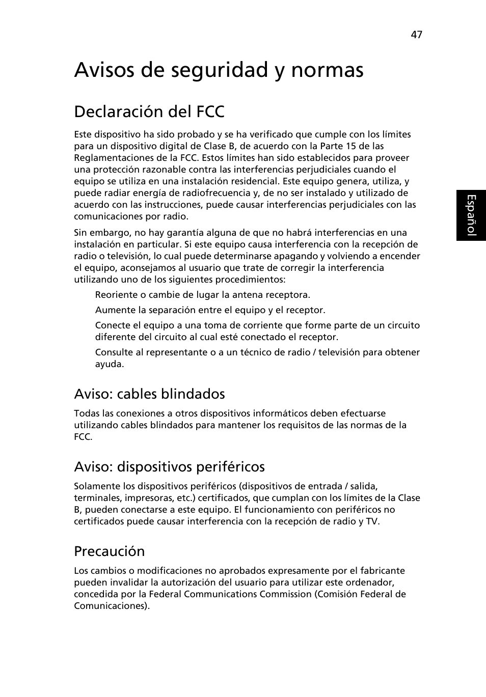 Avisos de seguridad y normas, Declaración del fcc, Aviso: cables blindados | Aviso: dispositivos periféricos, Precaución | Acer Aspire Series User Manual | Page 361 / 2206