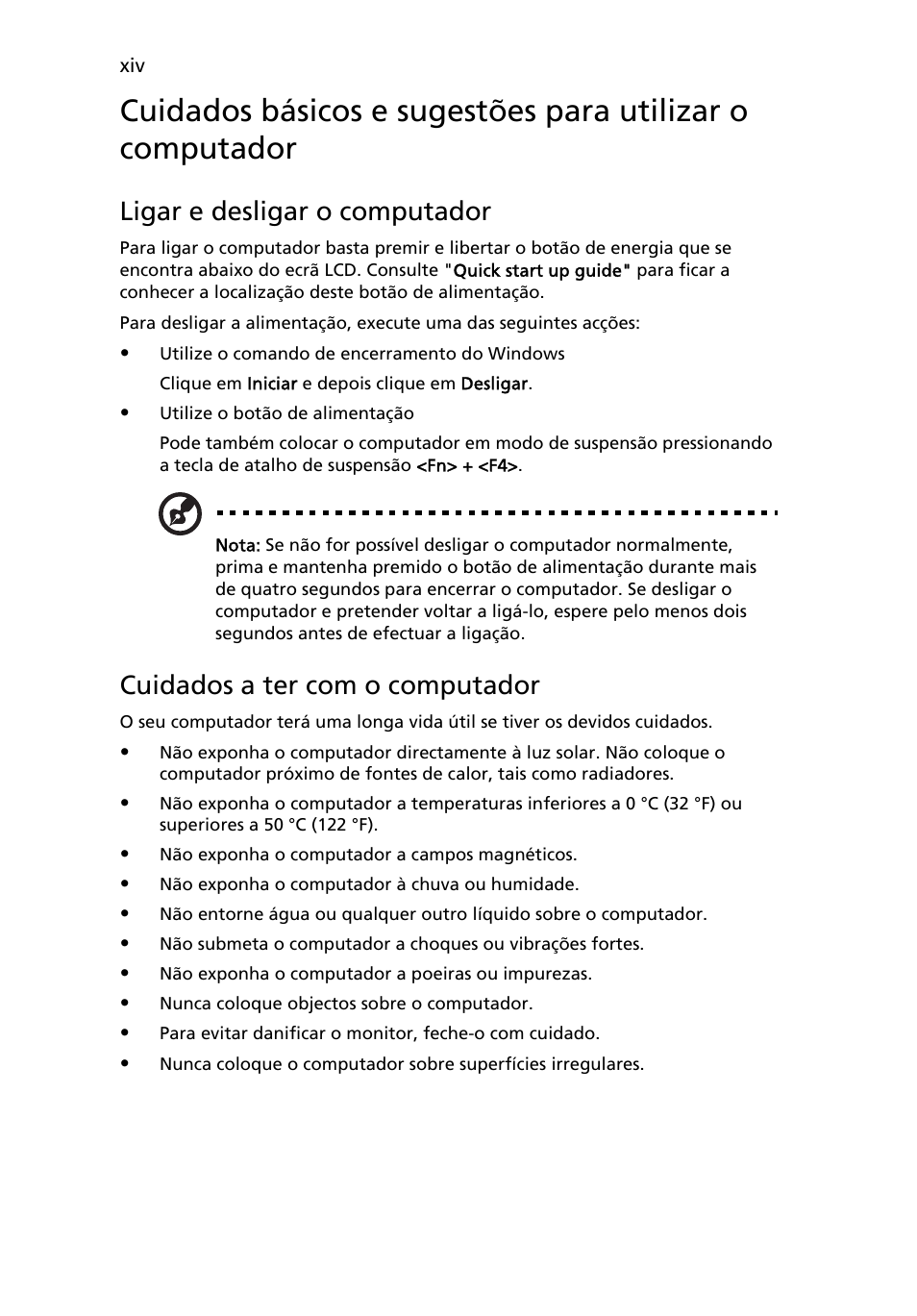 Ligar e desligar o computador, Cuidados a ter com o computador | Acer Aspire Series User Manual | Page 380 / 2206