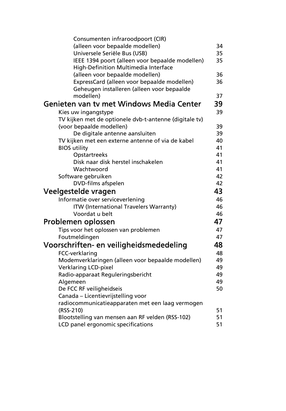 Genieten van tv met windows media center 39, Veelgestelde vragen 43, Problemen oplossen 47 | Voorschriften- en veiligheidsmededeling 48 | Acer Aspire Series User Manual | Page 457 / 2206