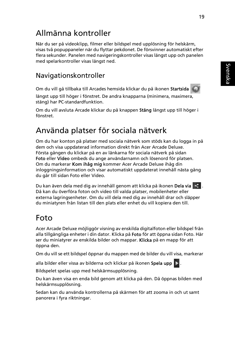 Allmänna kontroller, Använda platser för sociala nätverk, Foto | Navigationskontroller | Acer Aspire Series User Manual | Page 687 / 2206