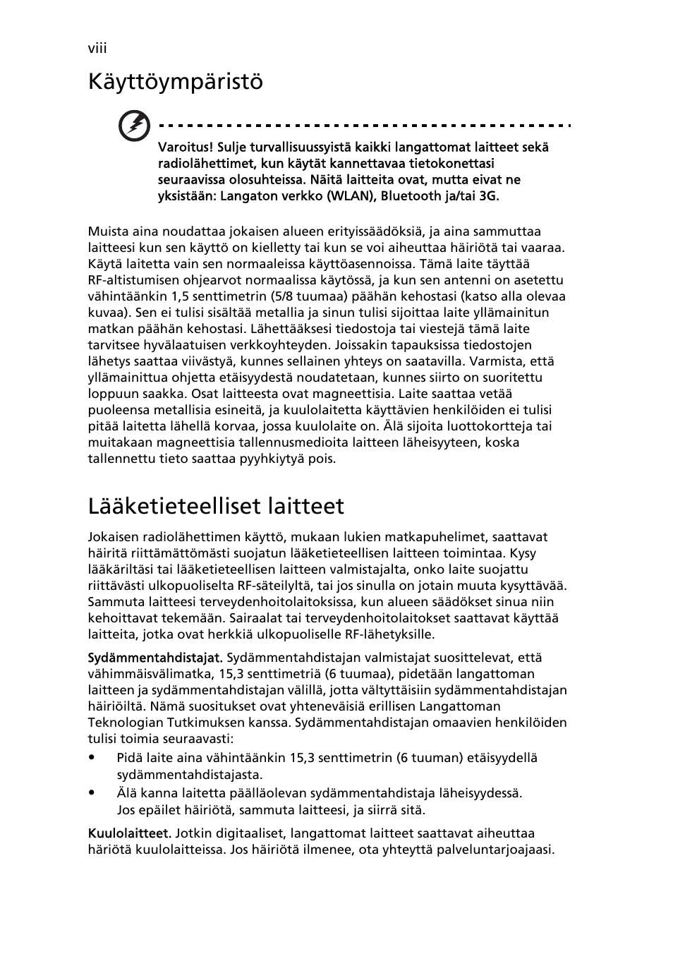 Käyttöympäristö, Lääketieteelliset laitteet | Acer Aspire Series User Manual | Page 726 / 2206