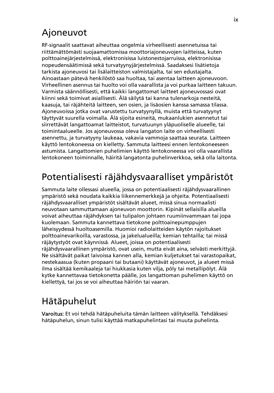 Ajoneuvot, Potentialisesti räjähdysvaaralliset ympäristöt, Hätäpuhelut | Acer Aspire Series User Manual | Page 727 / 2206