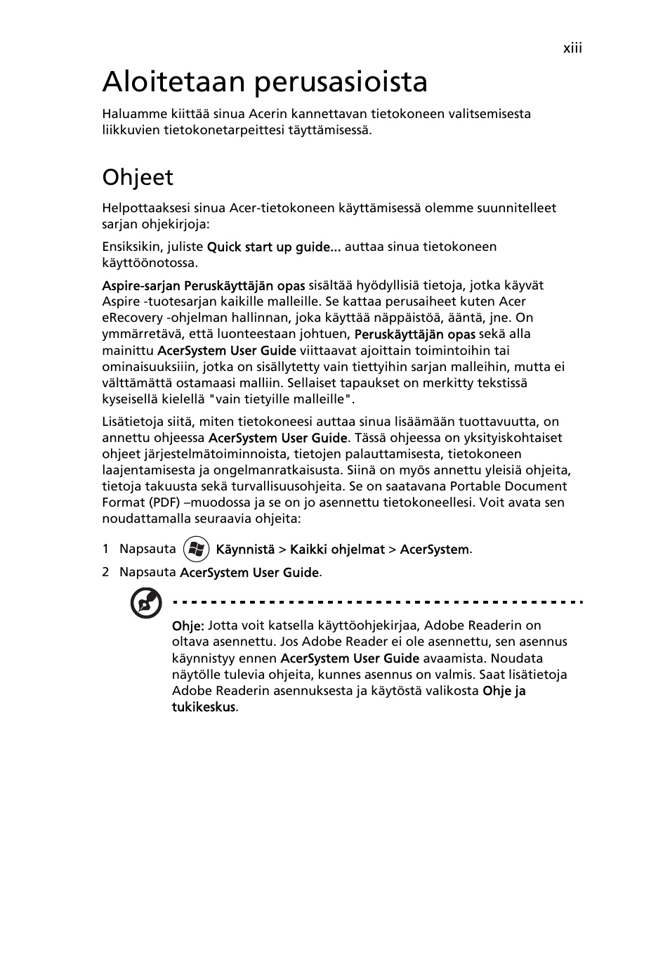 Aloitetaan perusasioista, Ohjeet | Acer Aspire Series User Manual | Page 731 / 2206